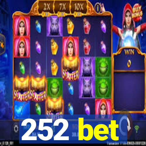 252 bet